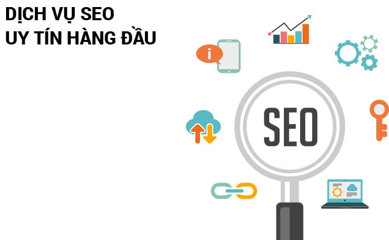 Công ty Dịch vụ nhận SEO từ khóa lên Top hiệu quả Uy Tín – Chuyên Nghiệp